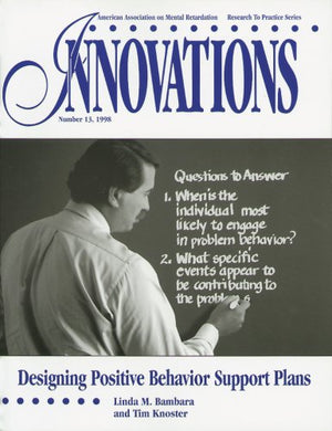 Designing Positive Behavior Support Plans (INNOVATIONS)