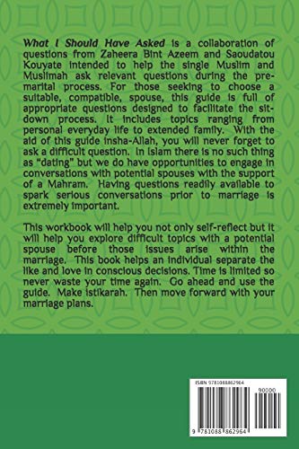 What I Should Have Asked: Important Questions for the Muslim Seeking Marriage,Used