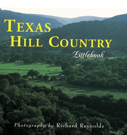 Texas Hill Country (Texas Littlebooks),Used