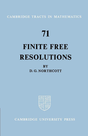Finite Free Resolutions (Cambridge Tracts in Mathematics, Series Number 71),New