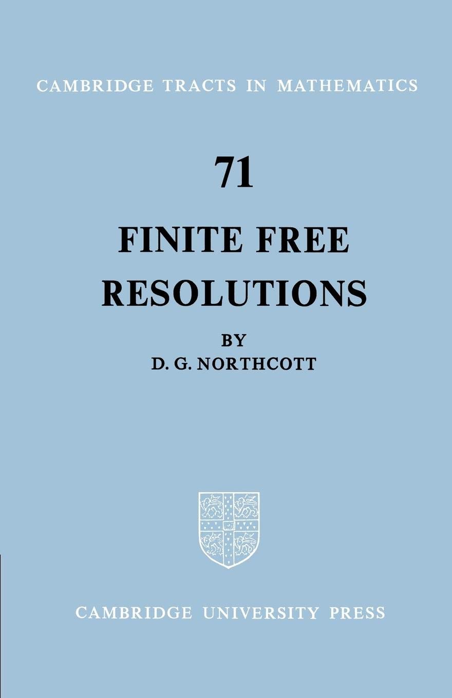 Finite Free Resolutions (Cambridge Tracts in Mathematics, Series Number 71),New