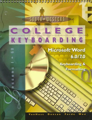 College Keyboarding: Microsoft Word 6.0/7.0 Keyboarding & Formatting : Lessons 160,Used