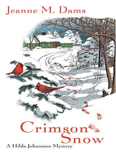 Crimson Snow (Hilda Johansson Mysteries, No. 5),Used
