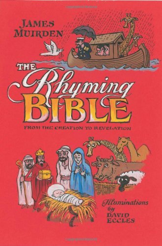 The Rhyming Bible: From the Creation to Revelation,Used