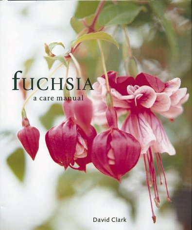Fuchsia (A Care Manual),Used