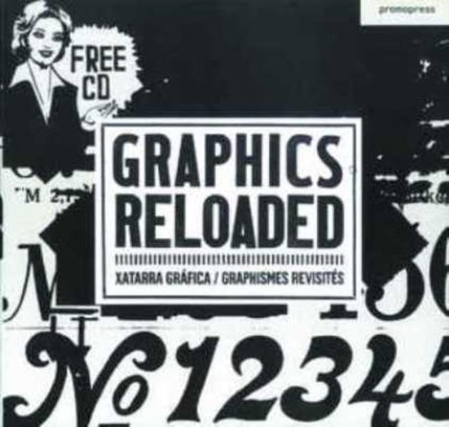 Graphics Reloaded: Reconstructing the Graphic,Used