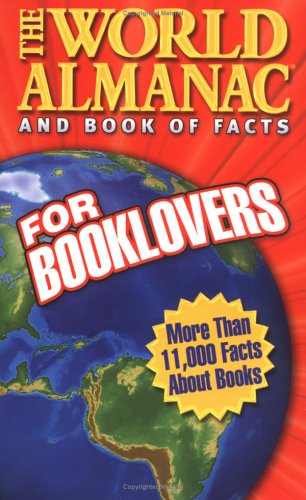 The World Almanac and Book of Facts for Booklovers,Used