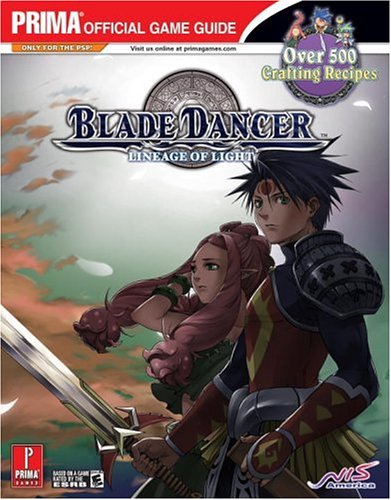 Blade Dancer: Lineage of Light (Prima Official Game Guide),Used