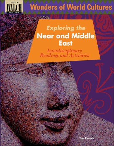 Wonders Of World Cultures: Exploring The Near And Middle East,Used
