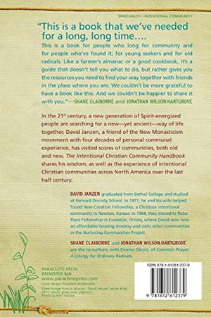 The Intentional Christian Community Handbook: For Idealists, Hypocrites, and Wannabe Disciples of Jesus,Used