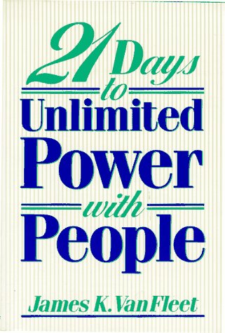 21 Days To Unlimited Power With People-new