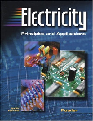 Electricity: Principles and Applications,Used