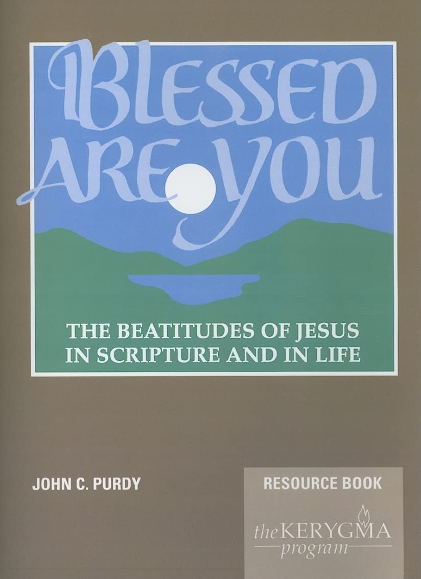 Blessed Are You, the Beatitudes of Jesus in Scripture and in Life: Resource Book (Elective Courses),Used