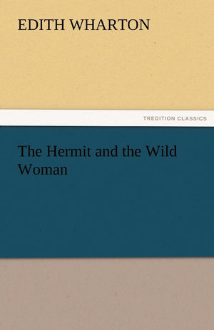 The Hermit and the Wild Woman,Used