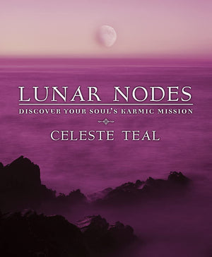 Lunar Nodes: Discover Your Souls Karmic Mission