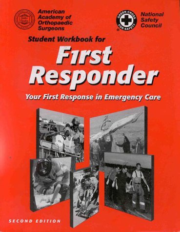 Student Workbook for First Responder : Your First Response in Emergency Care,Used