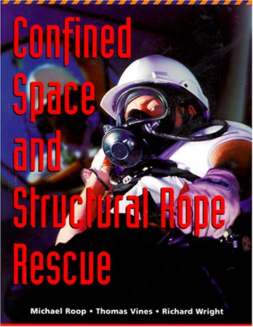 Confined Space and Structural Rope Rescue,Used