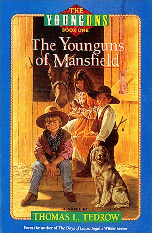 The Younguns Of Mansfield (The Younguns, Bk. 1)
