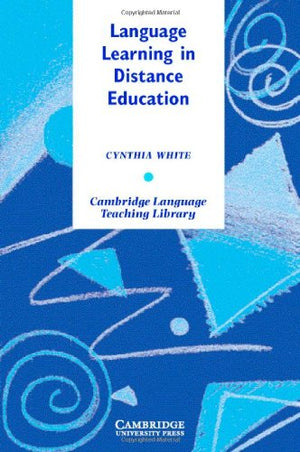 Language Learning in Distance Education (Cambridge Language Teaching Library),Used