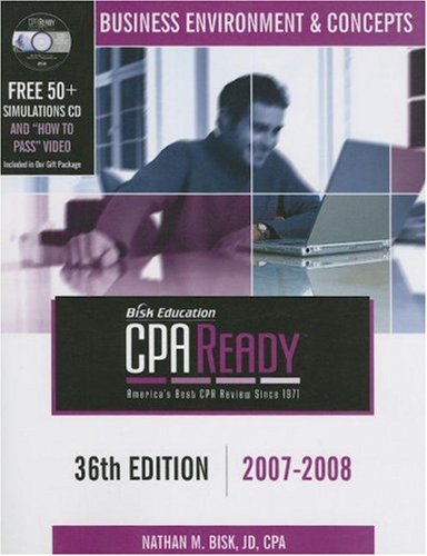 CPA Ready Comprehensive CPA Exam Review  36th Edition 20072008: Business Environment & Concepts (Cpa Comprehensive Exam Review,Used