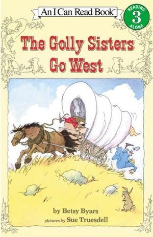The Golly Sisters Go West (Turtleback School & Library Binding Edition),Used