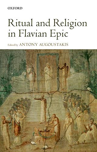 Ritual and Religion in Flavian Epic,Used