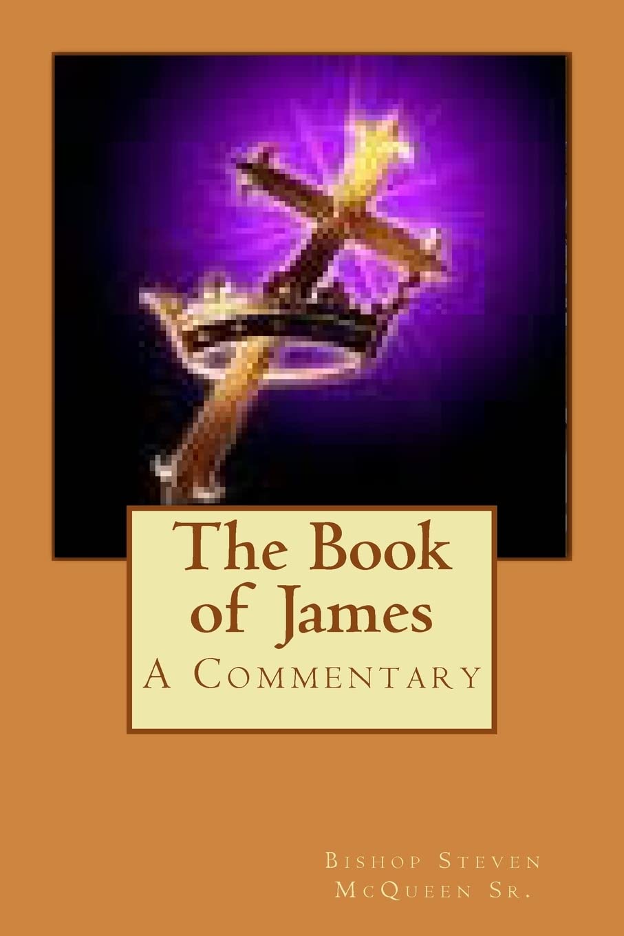 The Book Of James: A Commentary,Used