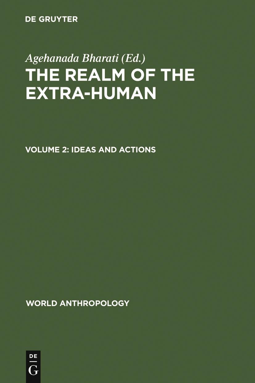 Ideas And Actions (World Anthropology),Used
