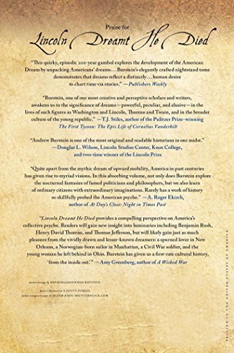 Lincoln Dreamt He Died: The Midnight Visions of Remarkable Americans from Colonial Times to Freud,Used