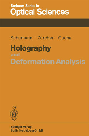 Holography and Deformation Analysis (Springer Series in Optical Sciences, 46),Used