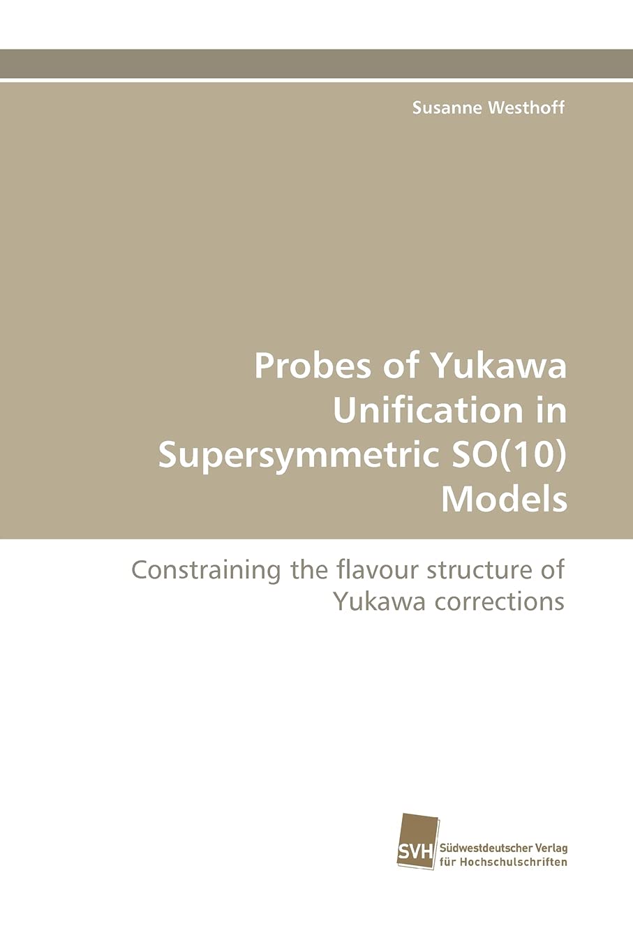 Probes of Yukawa Unification in Supersymmetric SO(10) Models: Constraining the flavour structure of Yukawa corrections,Used