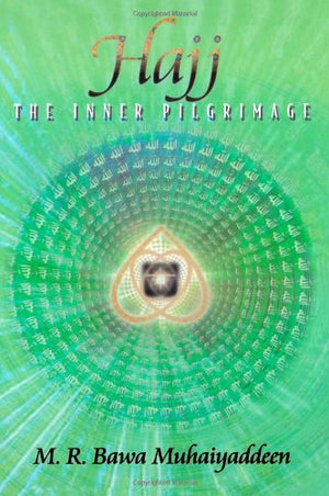 Hajj: The Inner Pilgrimage,Used