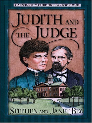 Judith and the Judge (Carson City Chronicles, Book 1),Used