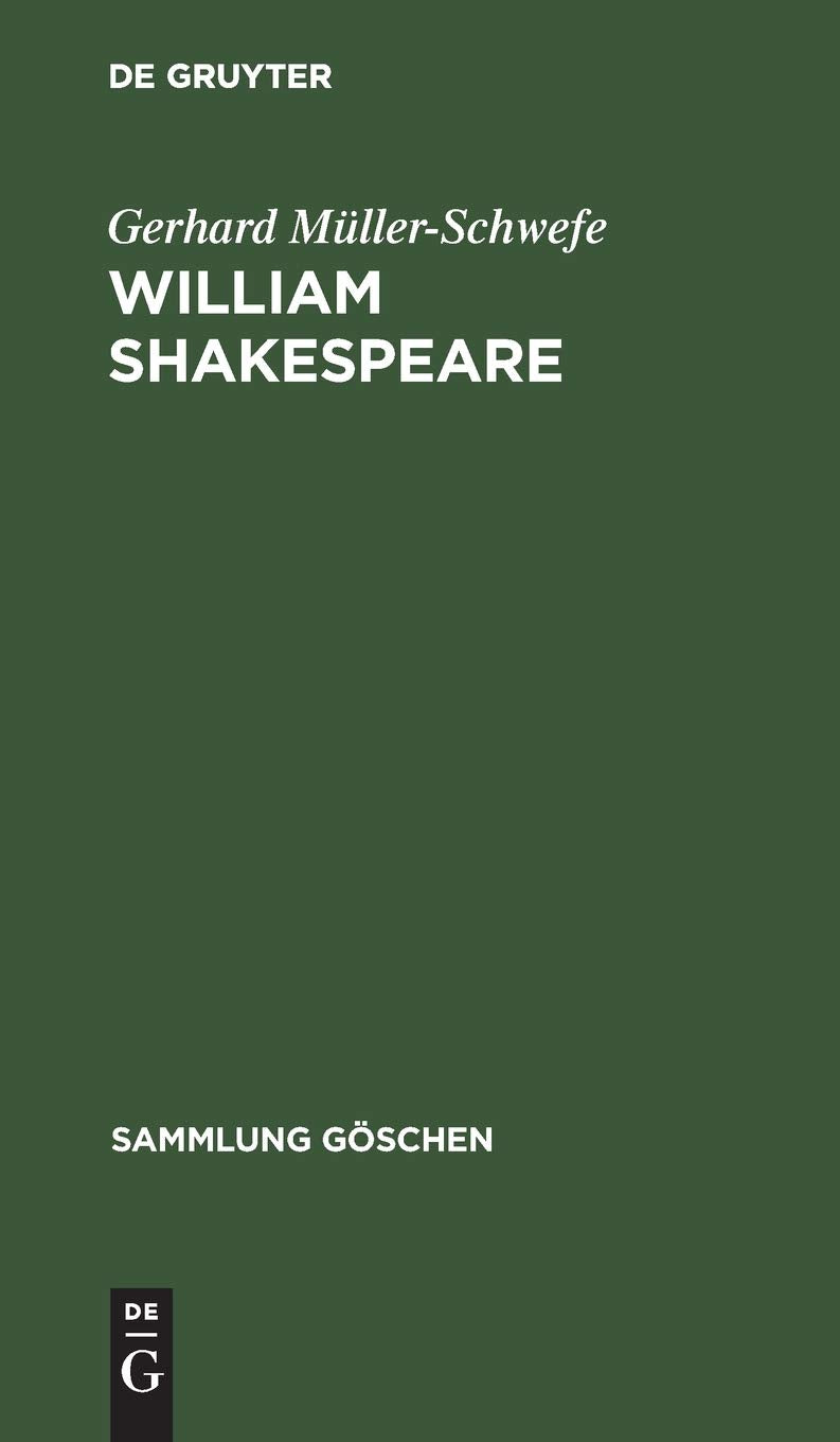 William Shakespeare: Welt  Werk  Wirkung (Sammlung Gschen, 2208) (German Edition),Used