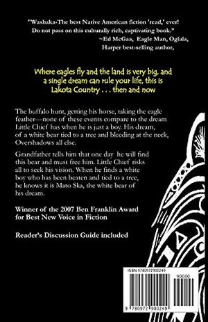 Washaka the Bear Dreamer: A Lakota Story Based On Leon Hale's Dream,Used