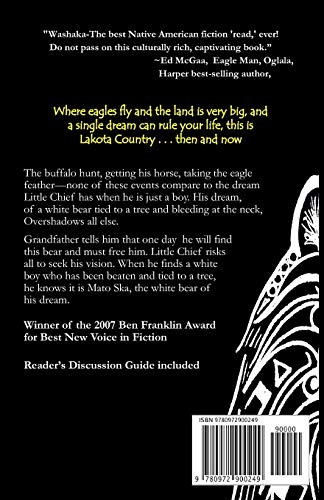 Washaka the Bear Dreamer: A Lakota Story Based On Leon Hale's Dream,Used
