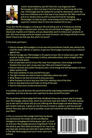 FIBROMYALGIA SELFHELP HANDBOOK: HOW TO MANAGE FIBROMYALGIA, HAVE LESS PAIN, MORE ENERGY, FEEL HAPPIER, LIKE A SUPERHERO ROCKSTA,Used