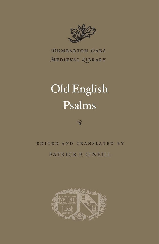Old English Psalms (Dumbarton Oaks Medieval Library),New