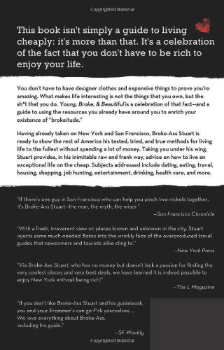 Young, Broke, and Beautiful: BrokeAss Stuart's Guide to Living Cheaply,Used