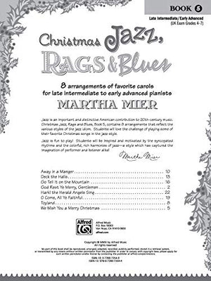 Christmas Jazz, Rags & Blues, Bk 5: 8 arrangements of favorite carols for late intermediate to early advanced pianists,New