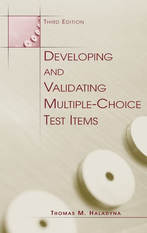Developing And Validating Multiplechoice Test Items,Used