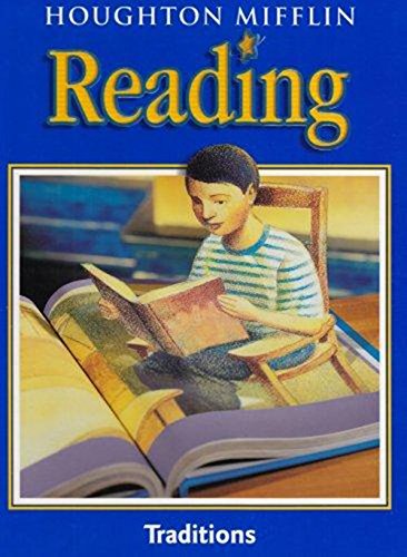 Houghton Mifflin Reading: Student Edition Level 4 Traditions 2001,Used