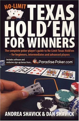 NoLimit Texas Hold 'em for Winners: The Complete Poker Player's Guide to NoLimit Texas Hold'em  for Beginners, Intermediates ,Used