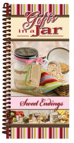 Sweet Endings: Gifts in a Jar,Used