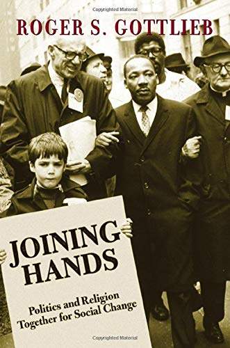 Joining Hands: Politics And Religion Together For Social Change,Used