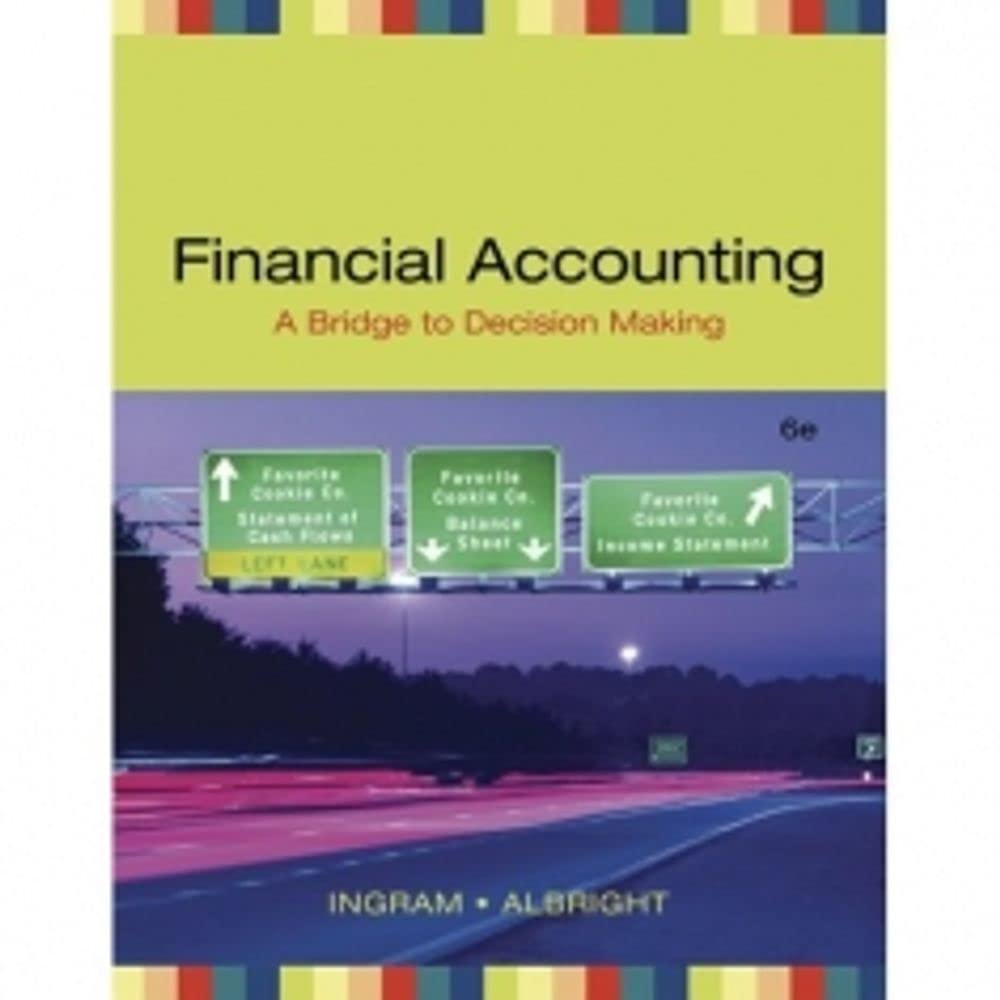 Financial Accounting: A Bridge to Decision Making,Used