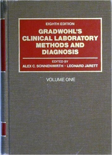 Gradwohl's Clinical Laboratory Methods and Diagnosis,Used