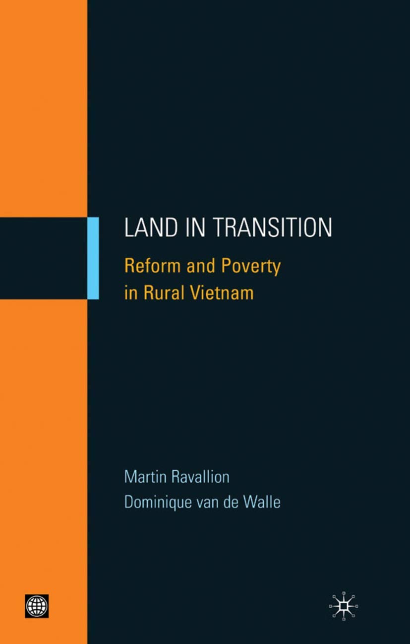 Land in Transition: Reform and Poverty in Rural Vietnam (Equity and development),Used