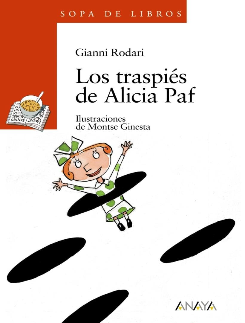 Los traspis de Alicia Paf (Sopa de libros/ Soup of Books) (Spanish Edition),Used