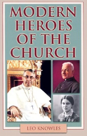 Modern Heroes of the Church,Used